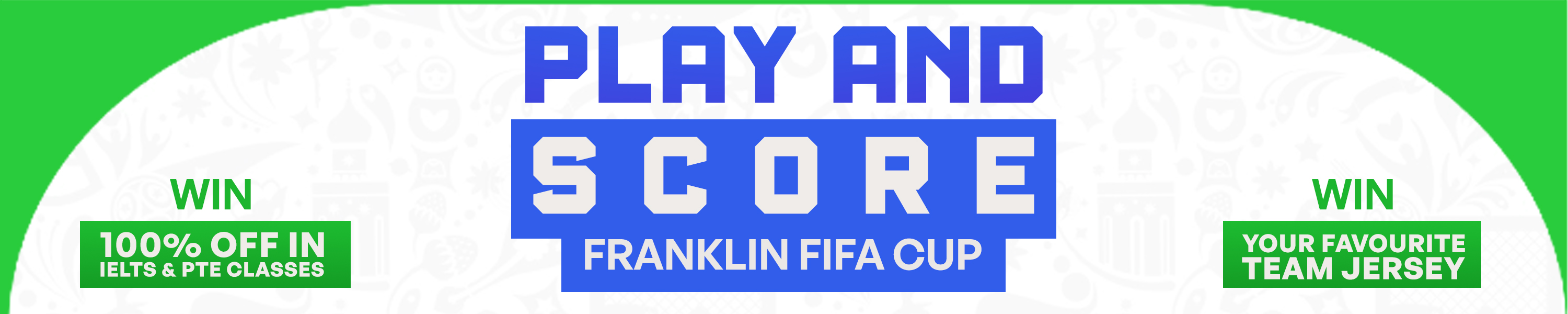 Franklin FIFA Cup — Play and Score · Win 100% off IELTS & PTE